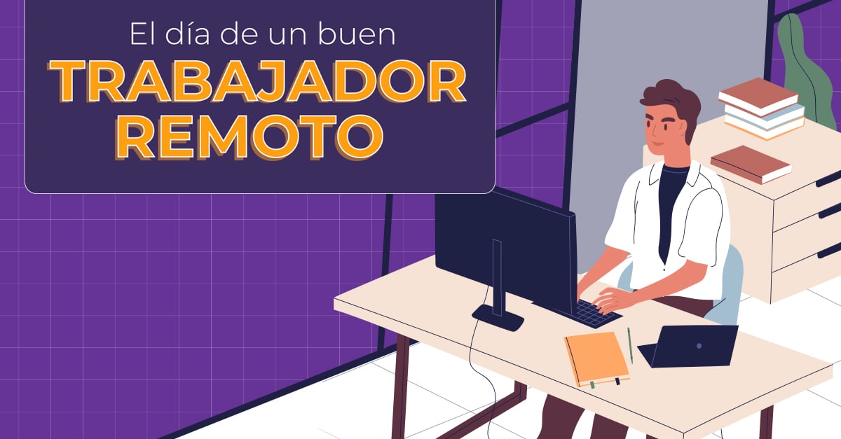 10 consejos para ser un buen trabajador remoto