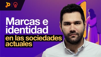 PragmaTalk: Marcas e identidad en las sociedades actuales