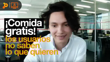 Webinar: Los usuarios no saben lo que quieren