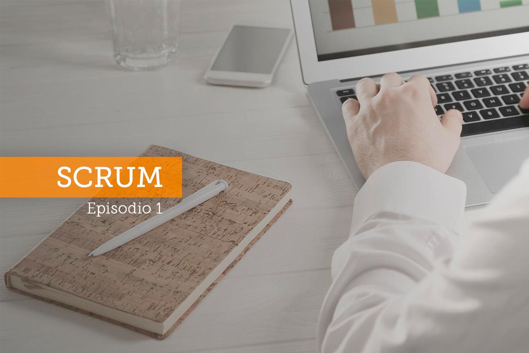 h_hoy_hablemos_de_scrum_episodio_1_nociones_basicas.jpg