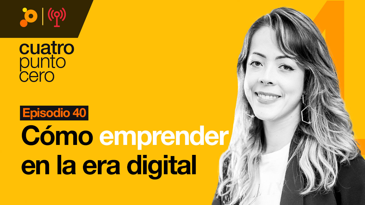 Cómo emprender en la era digital